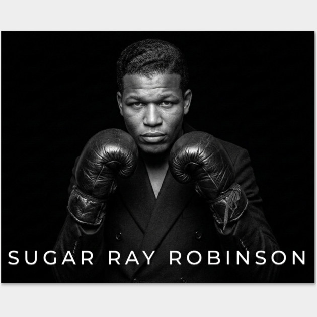 Sugar Ray Robinson - Pound for Pound King - Fine Art Portrait Wall Art by UrbanLifeApparel