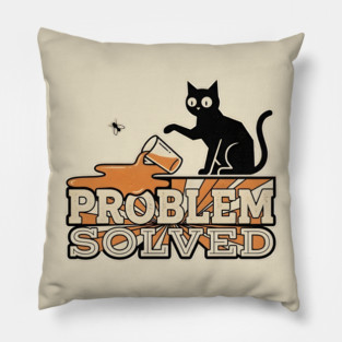 PROBLEM SOLVED Pillow
