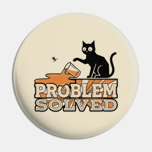 PROBLEM SOLVED Pin