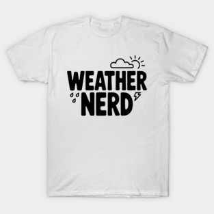 Weather Nerd T-Shirt
