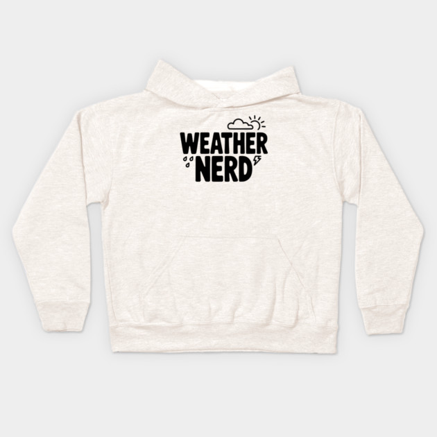 Weather Nerd Kids Hoodie by Frank Ring
