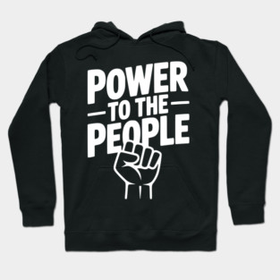 Power to the People Hoodie