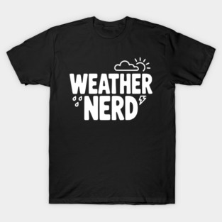 Weather Nerd T-Shirt