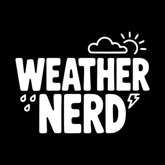 Weather Nerd by Frank Ring
