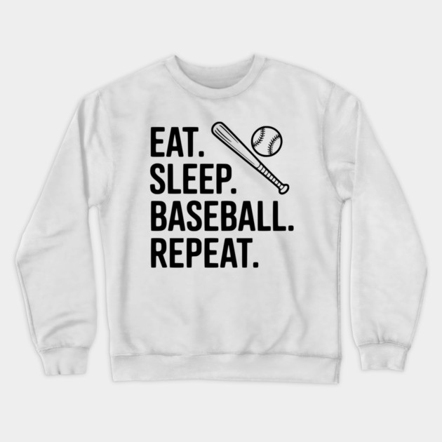 Eat. Sleep. Baseball. Repeat. Crewneck Sweatshirt by Frank Ring