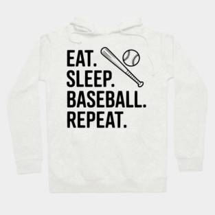 Eat. Sleep. Baseball. Repeat. Hoodie