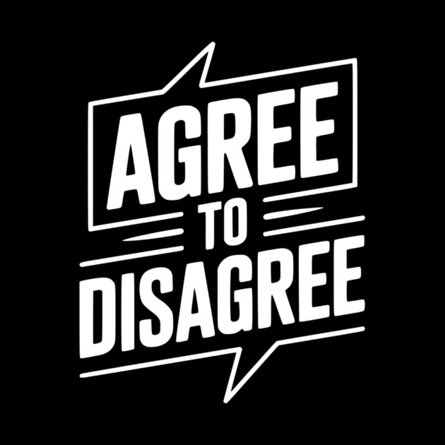 Agree to Disagree by Frank Ring