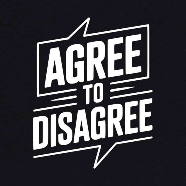 Agree to Disagree by Frank Ring