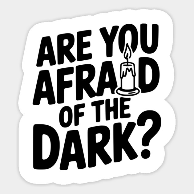 Are You Afraid of the Dark? Magnet by Frank Ring