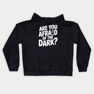 Are You Afraid of the Dark? Kids Hoodie