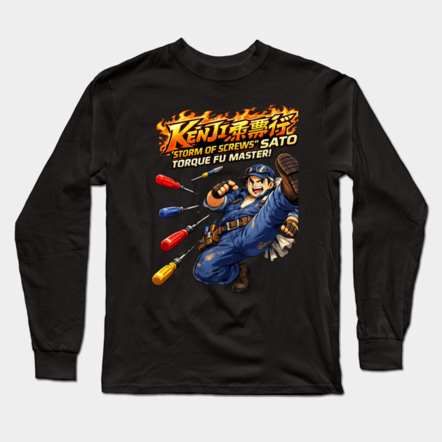 Kenji “Storm of Screws” Sato – Torque Fu Master Long Sleeve T-Shirt by CrazyGirl