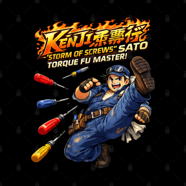 Kenji “Storm of Screws” Sato – Torque Fu Master by CrazyGirl