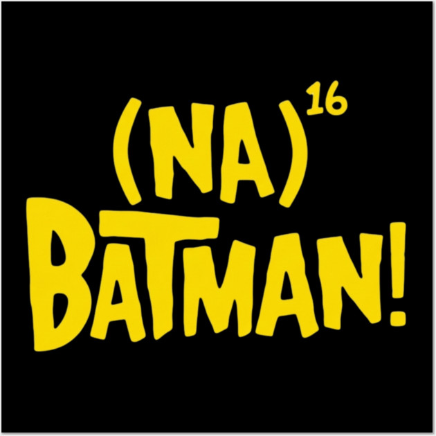 Batman! Wall Art by Litehouse Tees