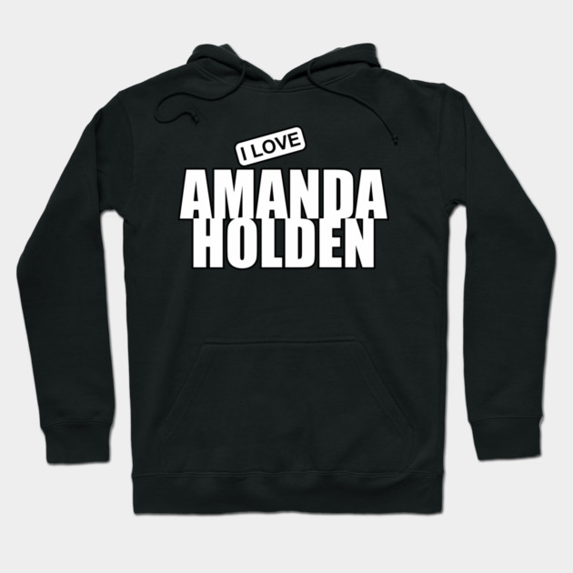 I Love Amanda Holden Hoodie by Manish