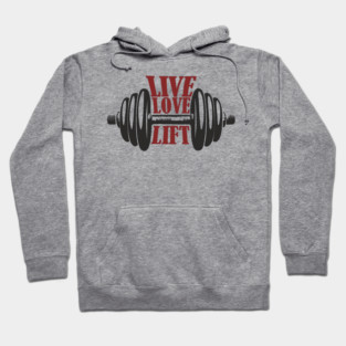 Live Love Lift Fitness Motivation Hoodie