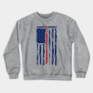 Honor Respect Thin Red Line American Flag Crewneck Sweatshirt
