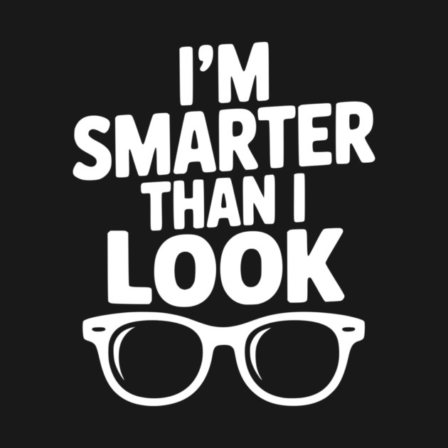 I'm Smarter Than I Look by Frank Ring