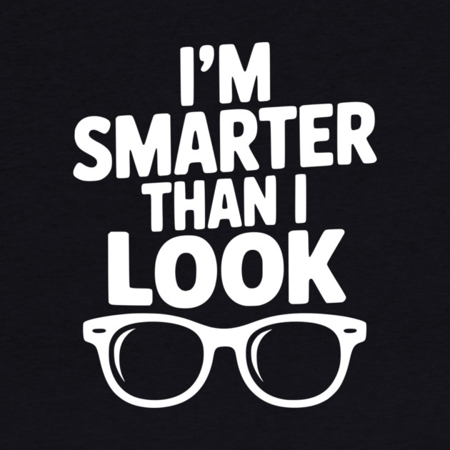 I'm Smarter Than I Look by Frank Ring