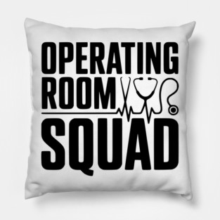 Operating Room Squad Pillow