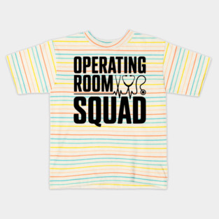 Operating Room Squad Kids T-Shirt