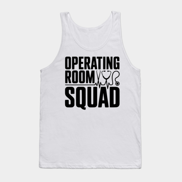 Operating Room Squad Tank Top by Frank Ring