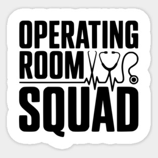 Operating Room Squad Sticker