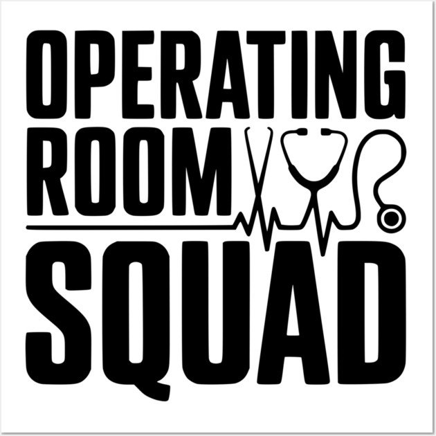 Operating Room Squad Wall Art by Frank Ring