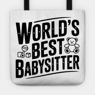 World's Best Babysitter Tote