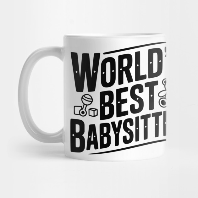 World's Best Babysitter by Frank Ring