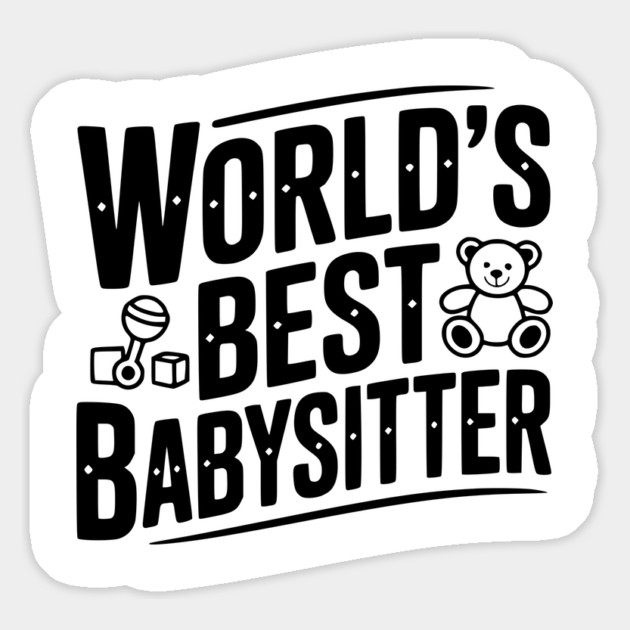 World's Best Babysitter Magnet by Frank Ring