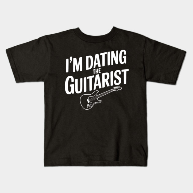 I'm Dating the Guitarist Kids T-Shirt by Frank Ring
