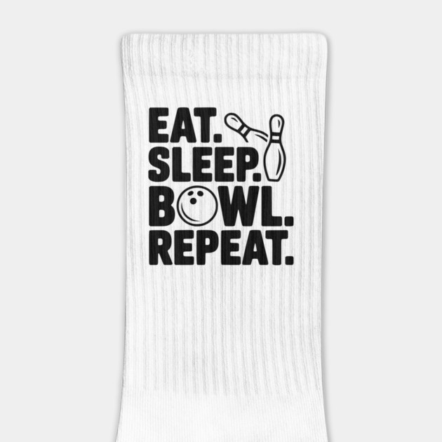 Eat. Sleep. Bowl. Repeat. by Frank Ring