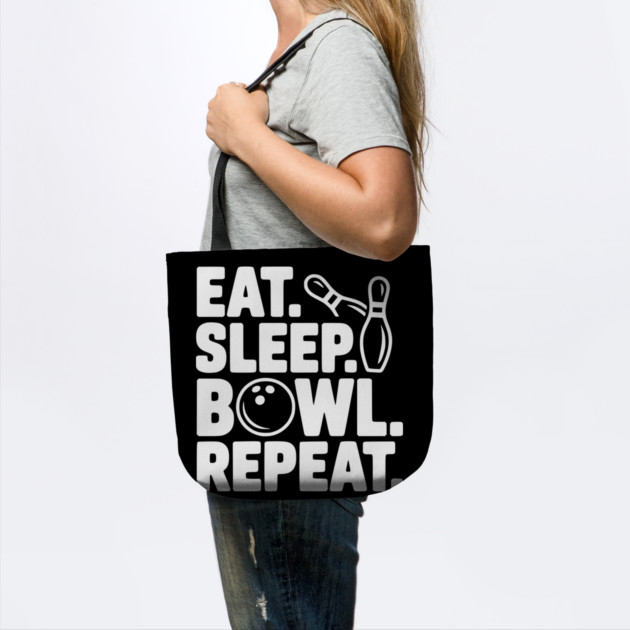 Eat. Sleep. Bowl. Repeat. by Frank Ring
