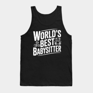 World's Best Babysitter Tank Top