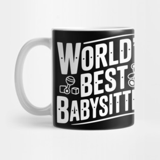 World's Best Babysitter Mug