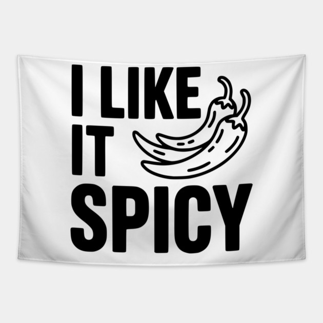 I Like it Spicy Tapestry by Frank Ring