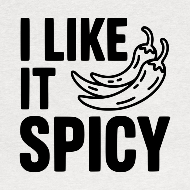 I Like it Spicy by Frank Ring