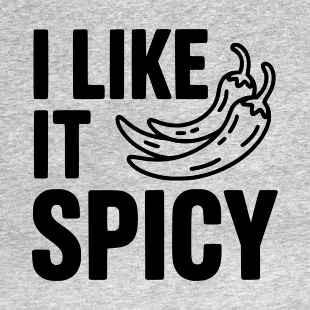 I Like it Spicy by Frank Ring