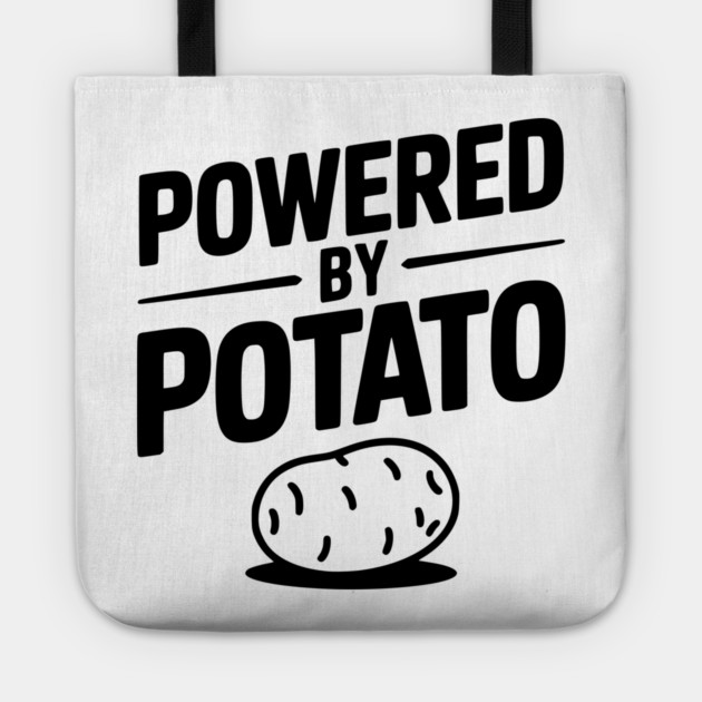 Powered by Potato Tote by Frank Ring