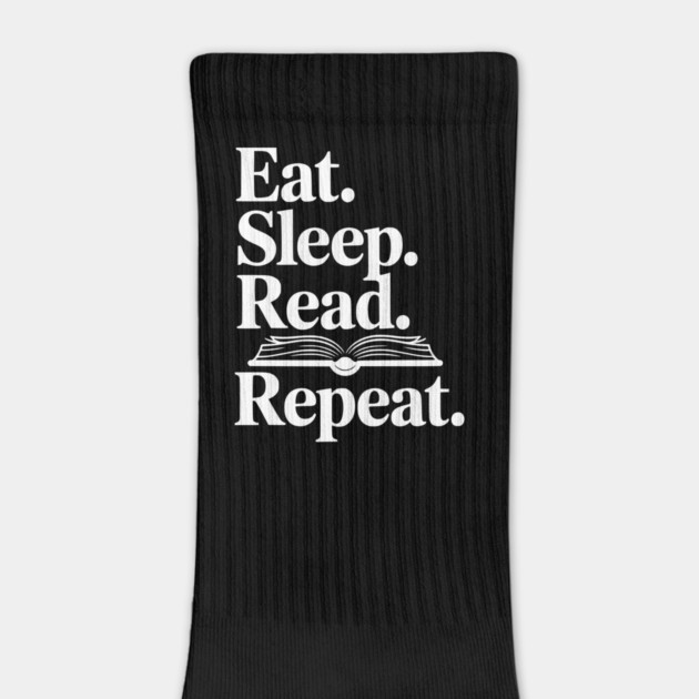 Eat. Sleep. Read. Repeat. by Frank Ring