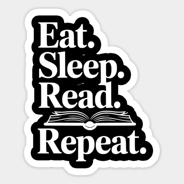 Eat. Sleep. Read. Repeat. Magnet by Frank Ring