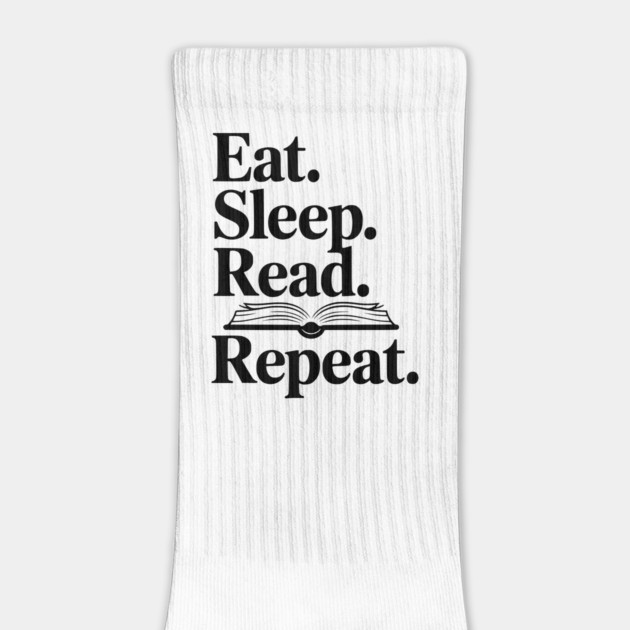 Eat. Sleep. Read. Repeat. by Frank Ring