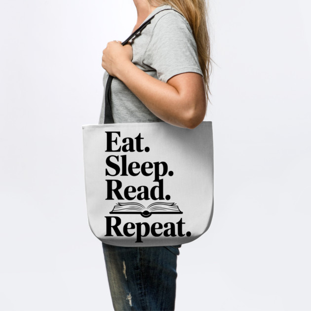 Eat. Sleep. Read. Repeat. by Frank Ring