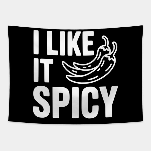 I Like it Spicy Tapestry by Frank Ring