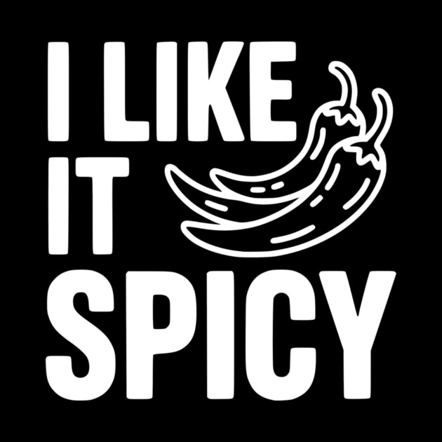 I Like it Spicy by Frank Ring