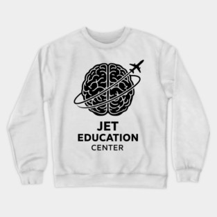 Funny Jet Education Center Aviation Pilot Training Humor Design Crewneck Sweatshirt