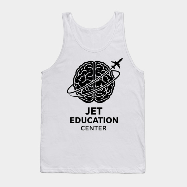 Funny Jet Education Center Aviation Pilot Training Humor Design Tank Top by shirtlux