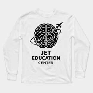 Funny Jet Education Center Aviation Pilot Training Humor Design Long Sleeve T-Shirt