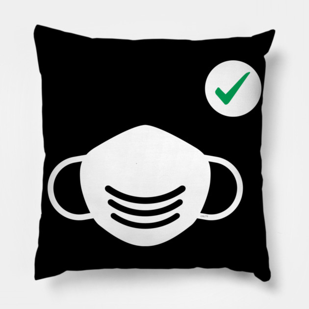 Wear a Mask when outside Pillow by creative