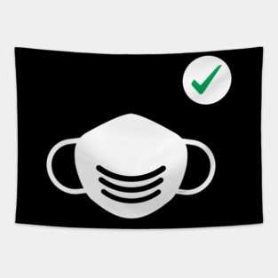 Wear a Mask when outside Tapestry